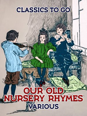 cover image of Our Old Nursey Rymes
